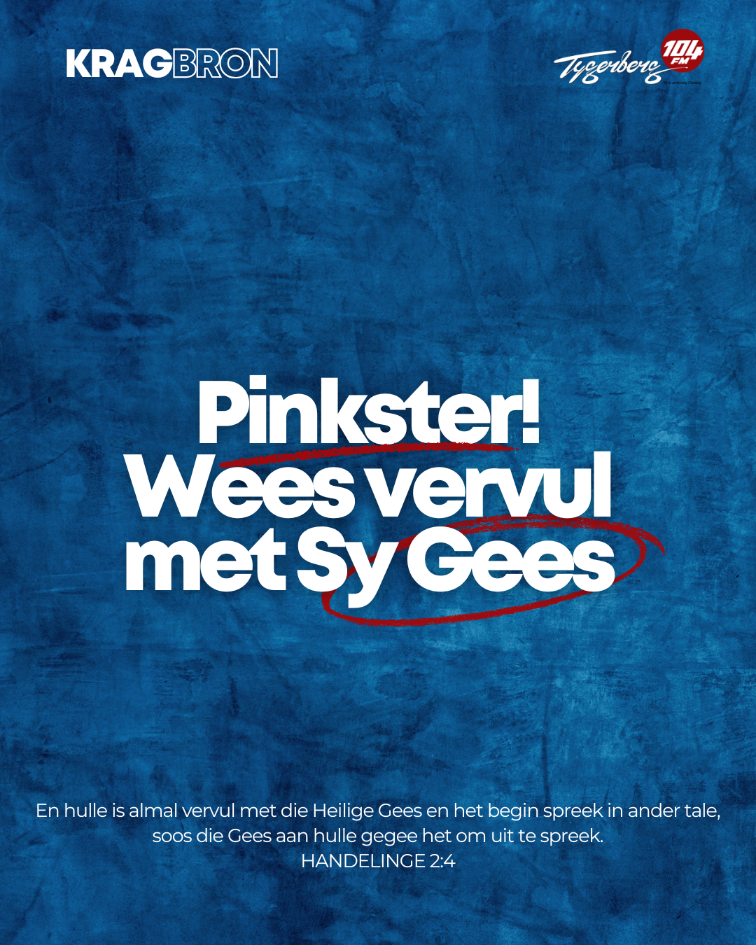 Pinkster! Wees vervul met Sy Gees | HANDELINGE‬ ‭2‬:‭4
