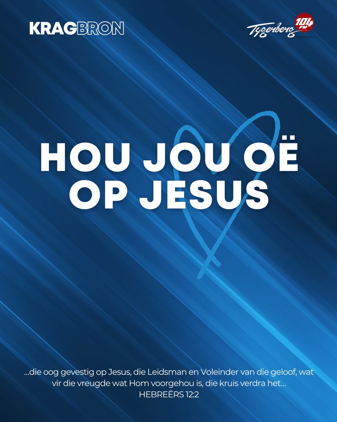 Hou jou oë op Jesus | HEBREËRS 12:2
