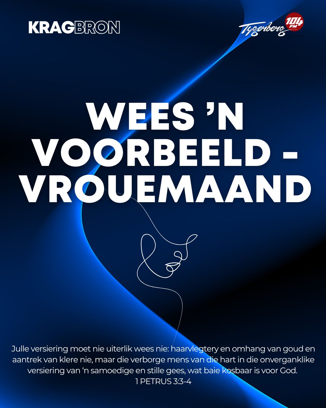 Wees ‘n voorbeeld – Vroue maand | I PETRUS‬ ‭3‬:‭3‬-‭4