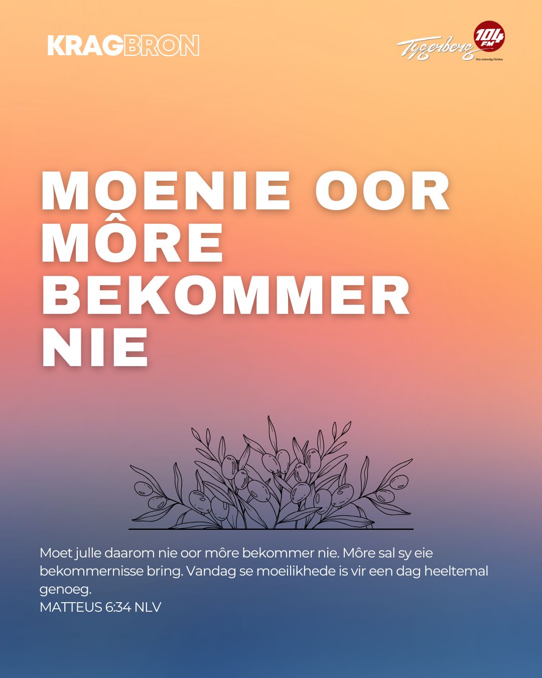 Moenie oor môre bekommer nie | MATTEUS 6:34