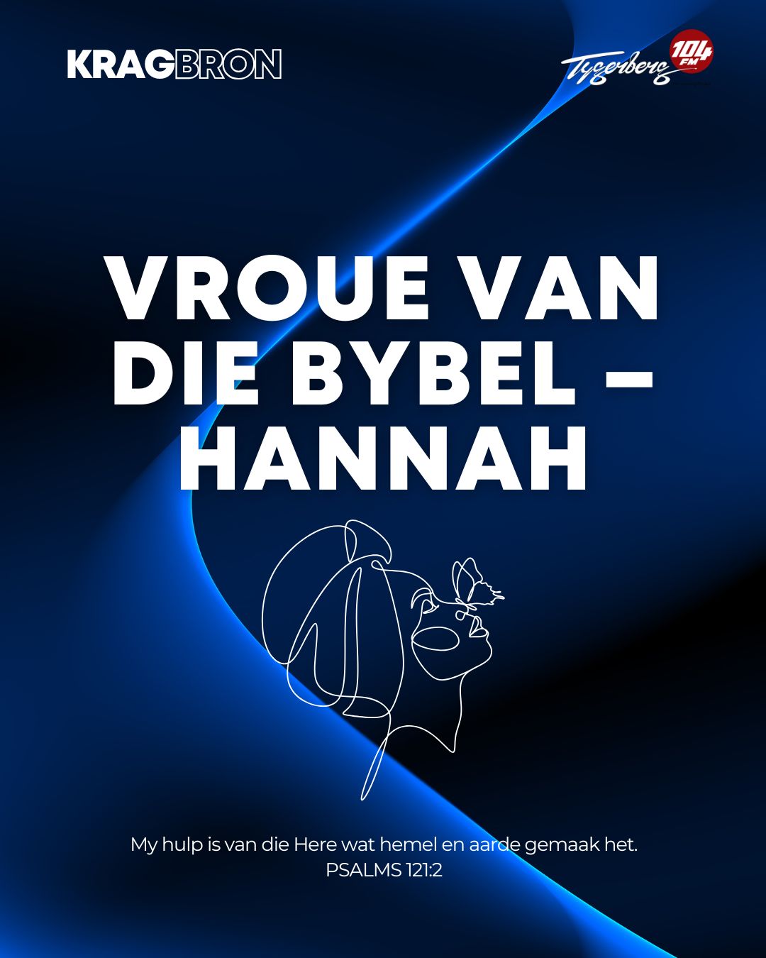 Vroue van die Bybel – Hannah | I SAMUEL‬ ‭2‬:‭2