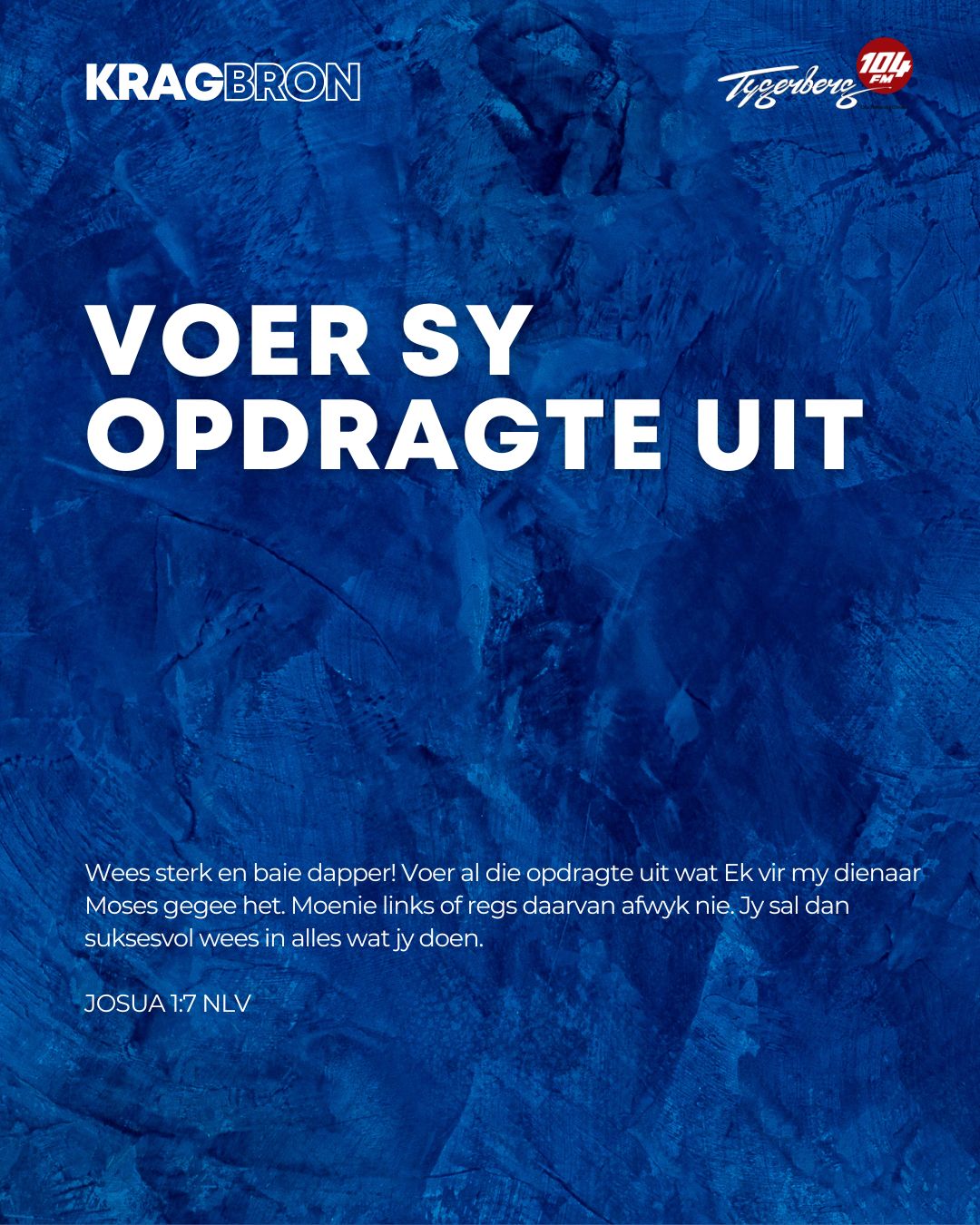 Voer Sy opdragte uit | JOSUA 1:7