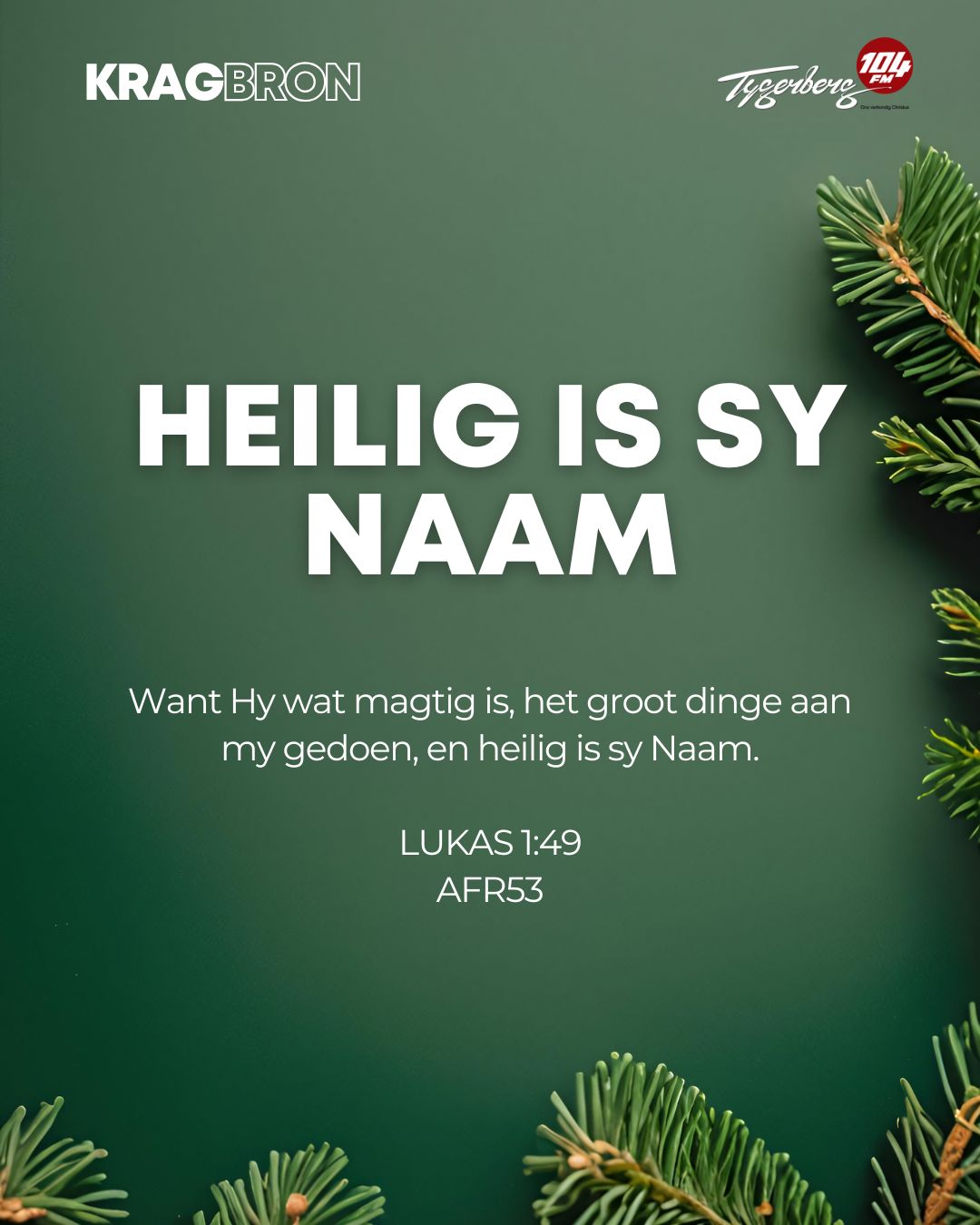 Heilig is Sy naam | LUKAS 1:49