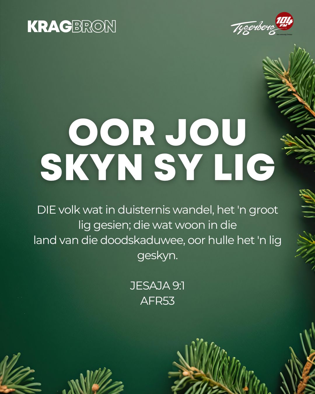 Oor jou skyn Sy lig | JESAJA 9:1